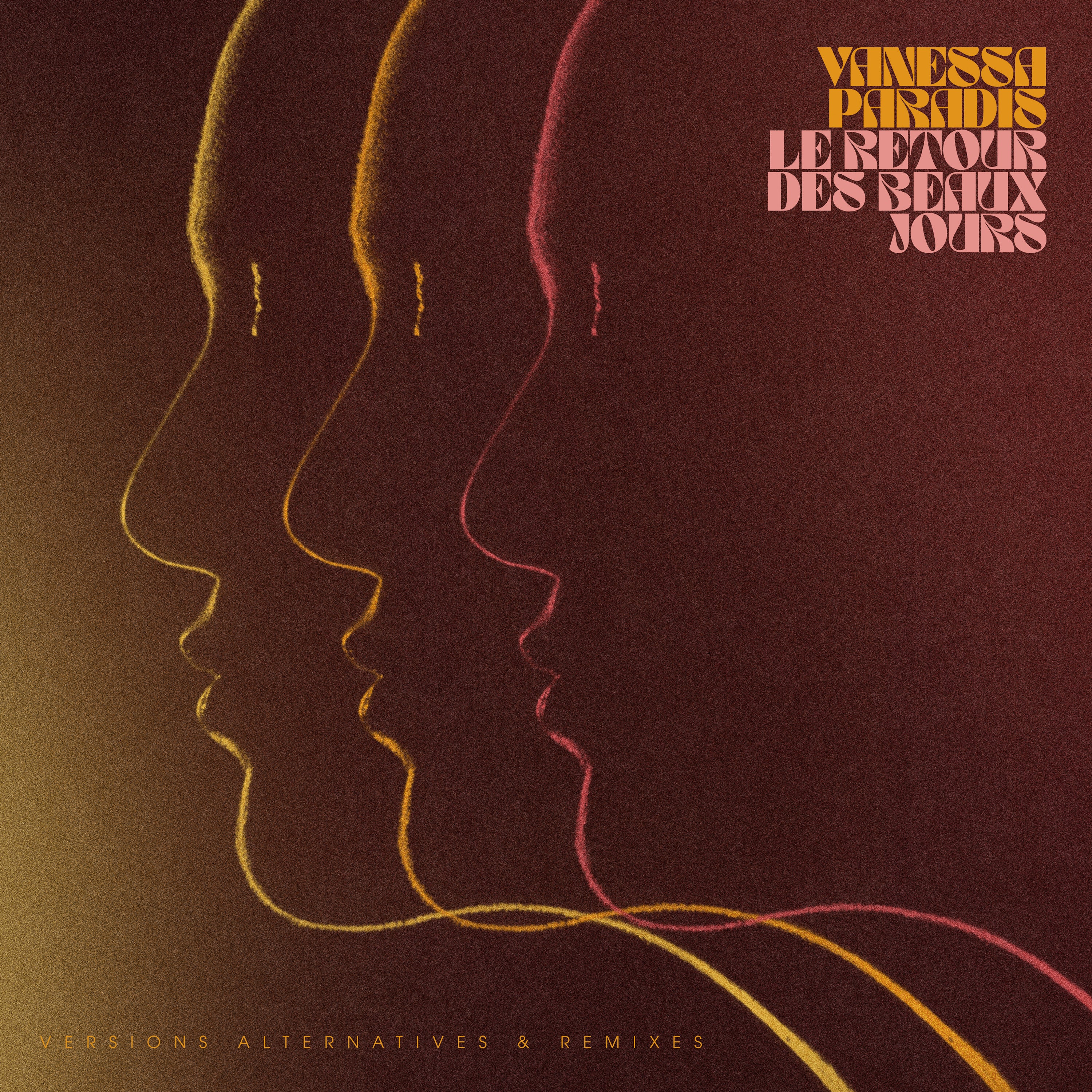 VINYLE 33CM « LE RETOUR DES BEAUX JOURS » VERSIONS ALTERNATIVES ET REMIXES